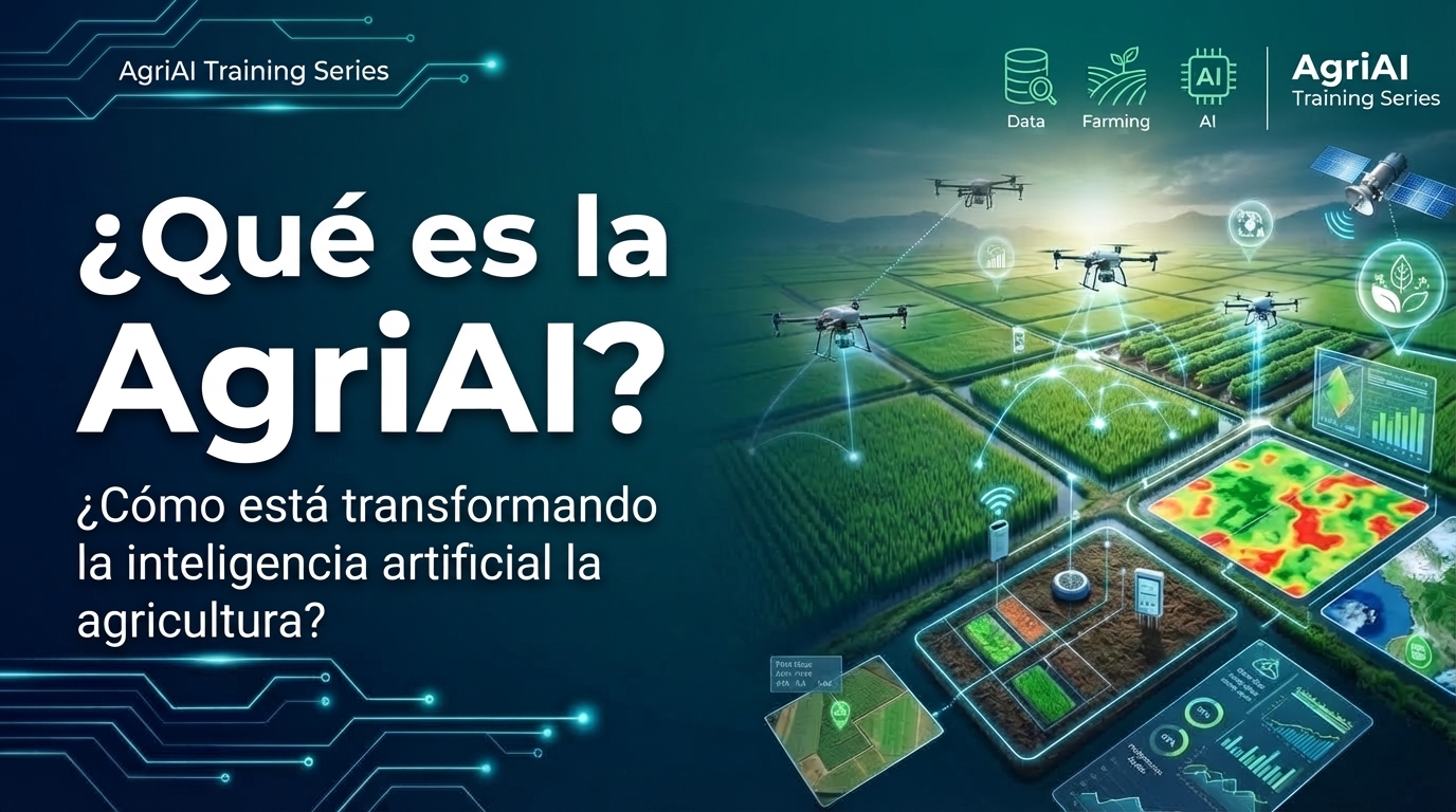 ¿Qué es la AgriAI? ¿Cómo está transformando la inteligencia artificial la agricultura?